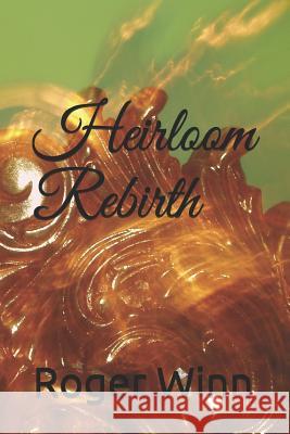 Heirloom: Rebirth Roger Taylor Win 9781793373076 Independently Published - książka