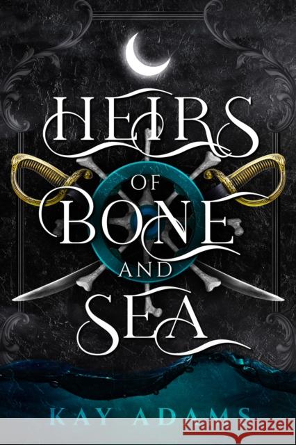 Heirs of Bone and Sea Kay Adams 9781958607084 Inimitable Books, LLC - książka