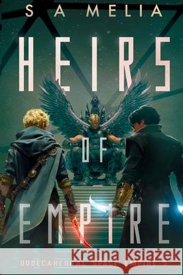 Heirs of Empire Sally Ann Melia 9781068267017 Dickson House - książka