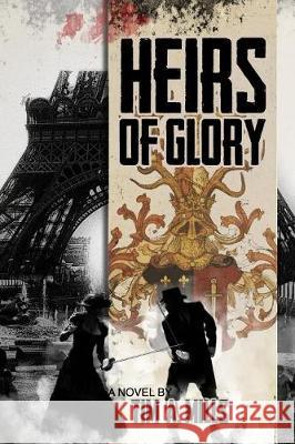 Heirs of Glory Tim a. Mills 9781947039018 Winged Tiger Media - książka