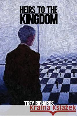 Heirs to the Kingdom Trey Richards 9781967767045 Amazon Kdp - książka