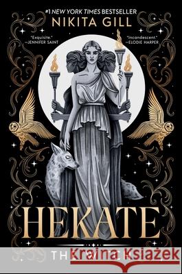 Hekate (Standard Edition): The Witch Nikita Gill 9780316596763 Little, Brown Books for Young Readers - książka