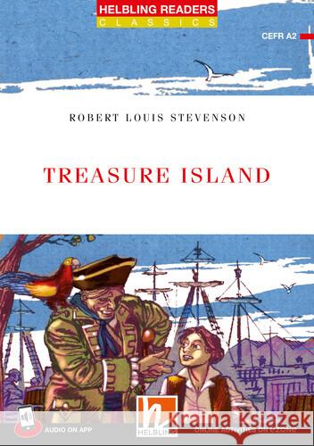 Helbling Readers Red Series, Level 3 / Treasure Island Stevenson, Robert Louis 9783711401663 Helbling Verlag - książka