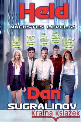 Held (Nächstes Level +2): LitRPG-Serie Sugralinov, Dan 9788076190511 Magic Dome Books - książka