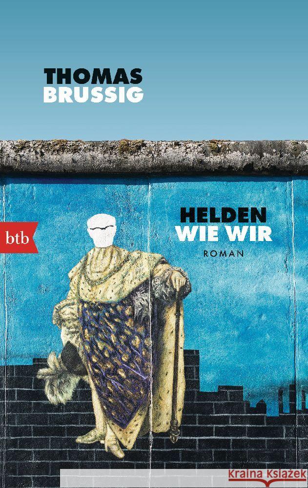 Helden wie wir Brussig, Thomas 9783442774043 btb - książka