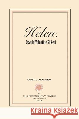 Helen Oswald Valentine Sickert Denis Boyles 9780692296172 Odd Volumes - książka