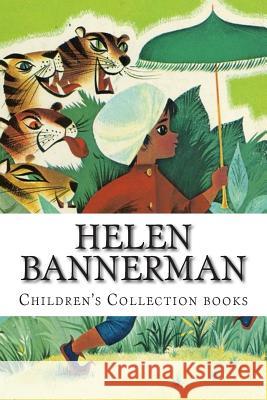Helen Bannerman, Children's Collection books Bannerman, Helen 9781500574710 Createspace - książka