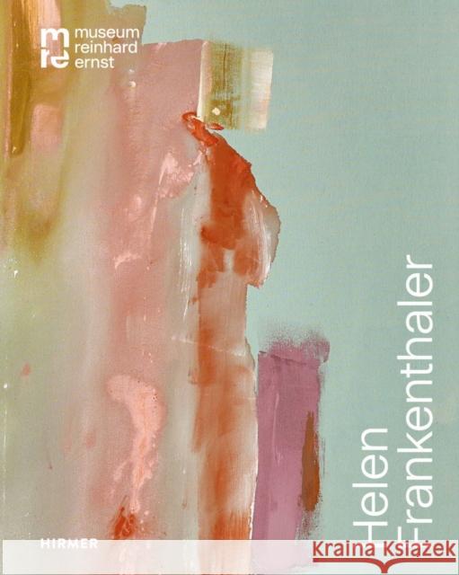 Helen Frankenthaler Ernst, Reinhard 9783777445380 Hirmer Verlag - książka