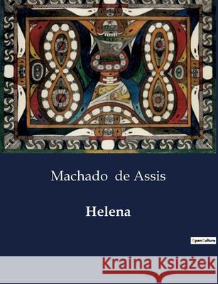 Helena Machado de Assis 9791043110481 Culturea - książka
