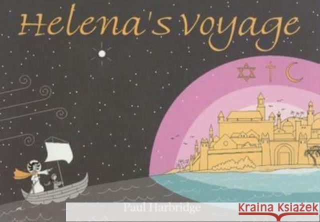 Helena's Voyage: A Mystic Adventure Harbridge, Paul 9781846941146 Not Avail - książka