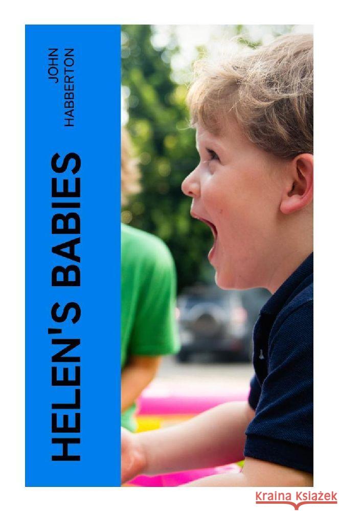 Helen's Babies Habberton, John 9788027378760 e-artnow - książka