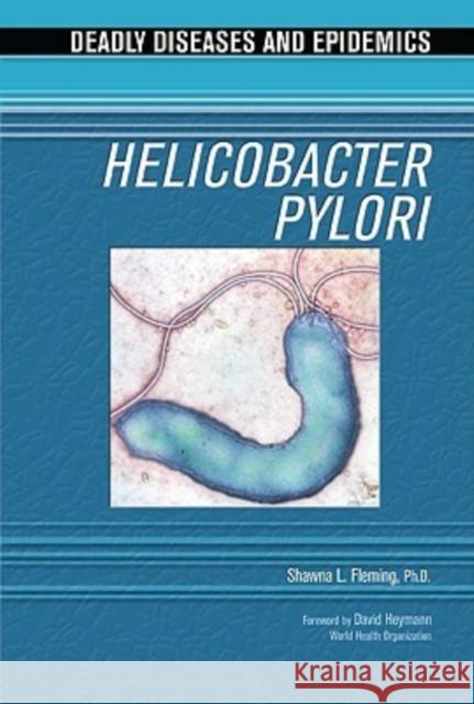 Helicobacter Pylori Fleming, Shawna L. 9780791086810 Chelsea House Publications - książka