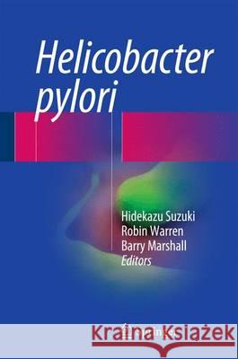 Helicobacter Pylori Suzuki, Hidekazu 9784431557043 Springer - książka