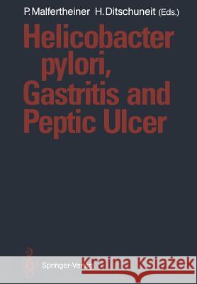 Helicobacter Pylori, Gastritis and Peptic Ulcer Malfertheiner, Peter 9783642753176 Springer - książka