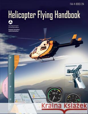 Helicopter Flying Handbook U. S. D Federa 9781483927480 Createspace - książka