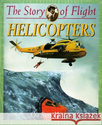 Helicopters Ole Steen Hansen 9780778712244 Crabtree Publishing Company - książka