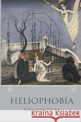 Heliophobia Saba Syed Razvi 9781635343083 Finishing Line Press - książka