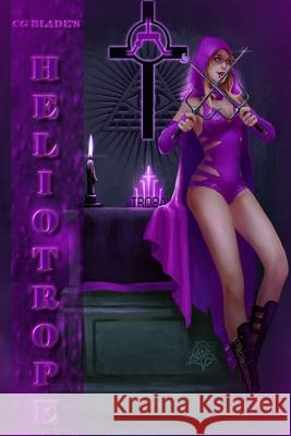 Heliotrope CG Blade 9781387340941 Lulu.com - książka