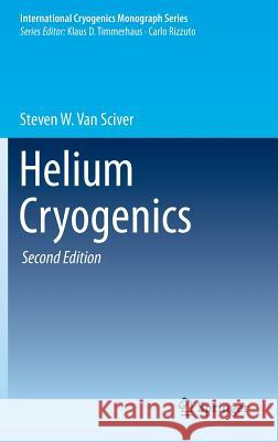 Helium Cryogenics Steven Va 9781441999788 Springer - książka