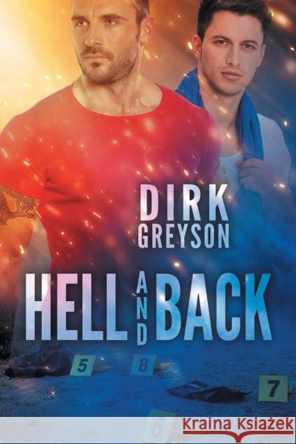 Hell and Back Dirk Greyson 9781635339055 Dreamspinner Press - książka
