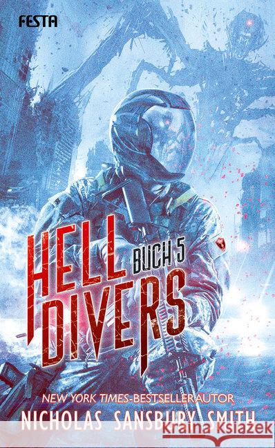 Hell Divers - Buch 5 Sansbury Smith, Nicholas 9783865528926 Festa - książka