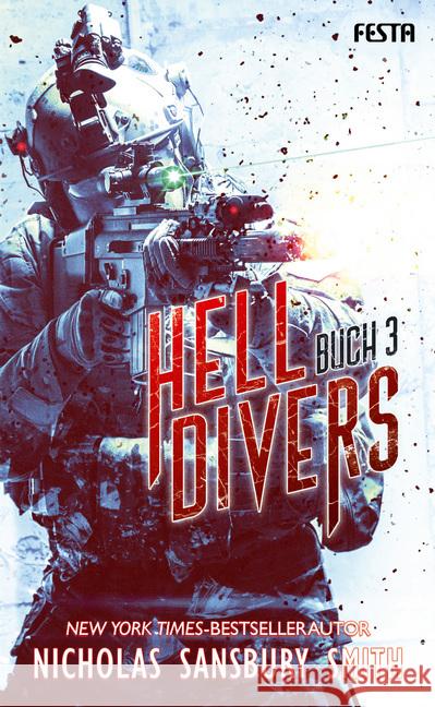 Hell Divers. Buch.3 : Thriller Smith, Nicholas Sansbury 9783865527820 Festa - książka