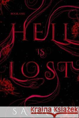 Hell is Lost (Book 1) Samar J   9789356365841 Samar J - książka