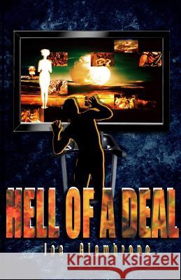 Hell of a Deal: A Supernatural Satire Joe Giambrone 9781456486723 Createspace - książka