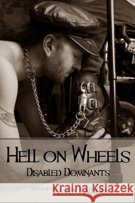 Hell on Wheels Raven Kaldera 9780982879443 Alfred Press. - książka