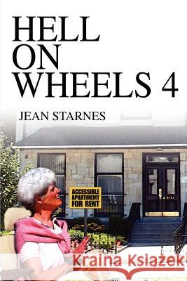 Hell on Wheels 4 Jean Starnes 9780595362400 iUniverse - książka
