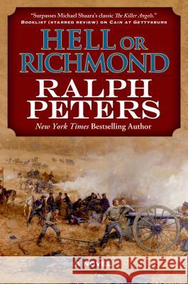 Hell or Richmond Ralph Peters 9780765336255 Forge - książka