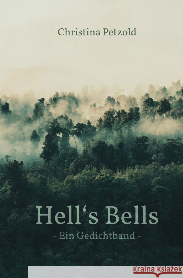 Hell's Bells Petzold, Christina 9783756513932 epubli - książka