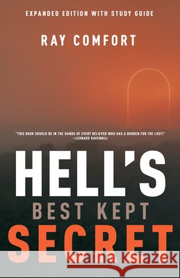 Hell's Best Kept Secret Ray Comfort 9780883684351 Whitaker House - książka