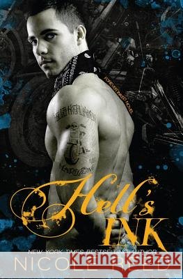 Hell's Ink Nicole Reed 9781507574287 Createspace - książka
