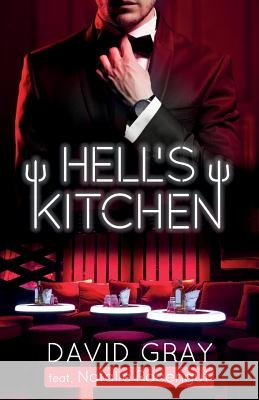 Hell's Kitchen David Gray Natalie Rabengut 9781530475315 Createspace Independent Publishing Platform - książka