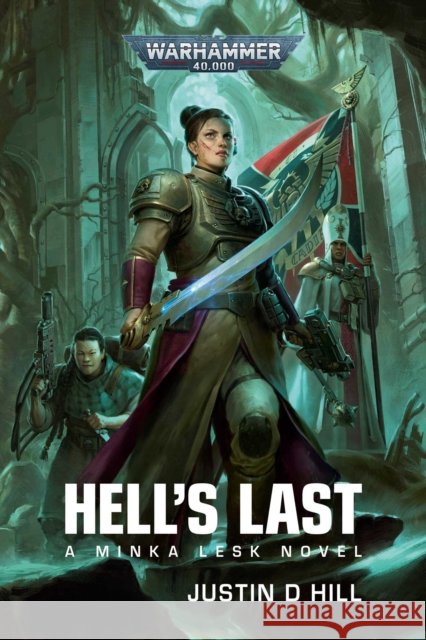Hell's Last Justin D Hill 9781836092025 Games Workshop - książka