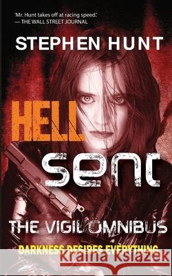 Hell Sent Stephen Hunt   9781838053956 Green Nebula Publishing - książka