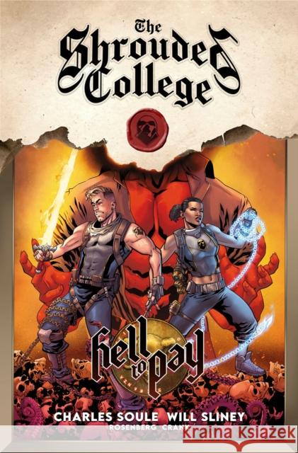 Hell to Pay: A Tale of the Shrouded College Charles Soule 9781534325968 Image Comics - książka