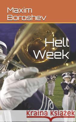 Hell Week Maxim Boroshev 9781790141111 Independently Published - książka