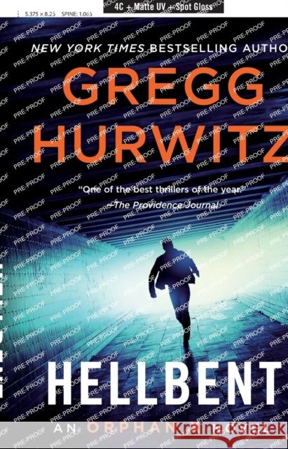 Hellbent: An Orphan X Novel Gregg Hurwitz 9781250865472 St. Martin's Publishing Group - książka