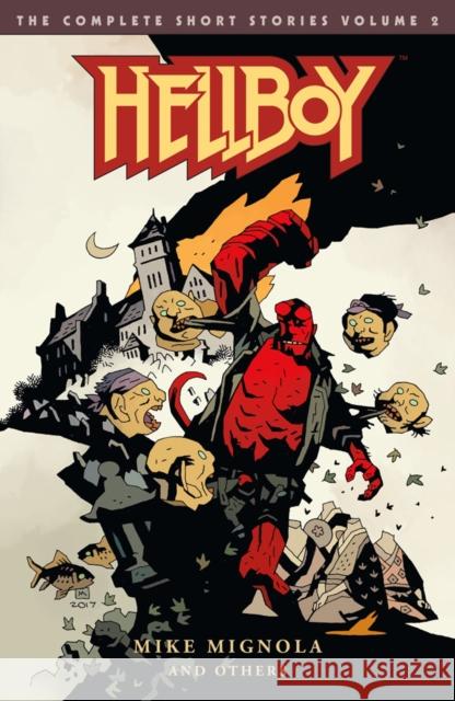 Hellboy: The Complete Short Stories Volume 2 Mike Mignola Mike Mignola Scott Hampton 9781506706658 Dark Horse Comics,U.S. - książka