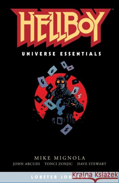 Hellboy Universe Essentials: Lobster Johnson Mike Mignola John Arcudi Tonci Zonjic 9781506725048 Dark Horse Books - książka