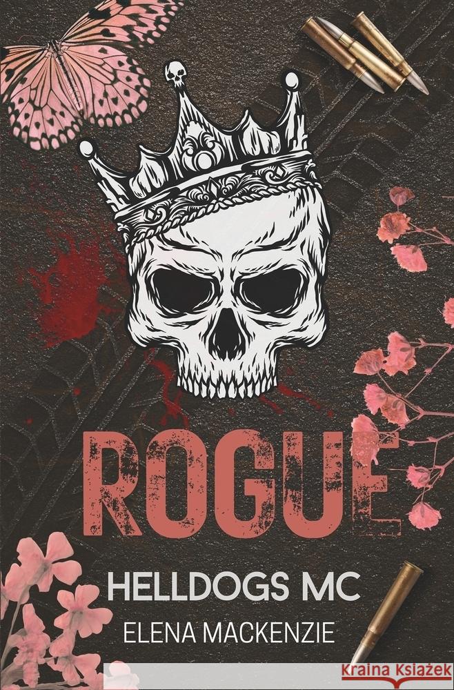 Helldogs MC: Rogue MacKenzie, Elena 9783819426292 Romantasy Verlag - książka