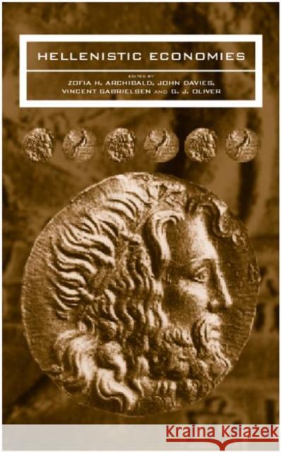 Hellenistic Economies Zosia Archibald Graham J. Oliver Vincent Gabrielsen 9780415234665 Routledge - książka