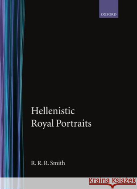 Hellenistic Royal Portraits  9780198132240 OXFORD UNIVERSITY PRESS - książka