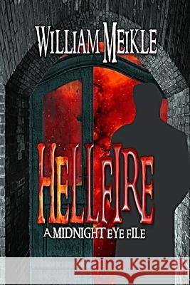 Hellfire: A Midnight Eye File Meikle, William 9798610868608 Independently published - książka