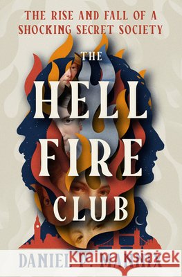 Hellfire Club Daniel P Mannix 9798337200309 Open Road Integrated Media, Inc. - książka