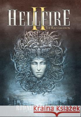 Hellfire Ii: The Reclamation Rodney Green, Sr 9781546226734 Authorhouse - książka