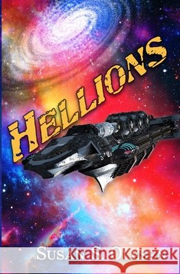 Hellions Olesen, Susan Staneslow 9798987971178 Laughing Rabbit Productions - książka