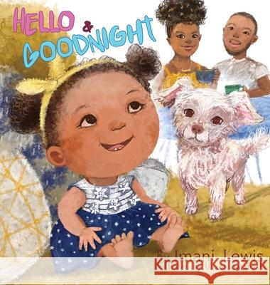 Hello and Goodnight Imani Lewis Uliana Barabash 9781734517095 Red Beetle Publishing, LLC - książka